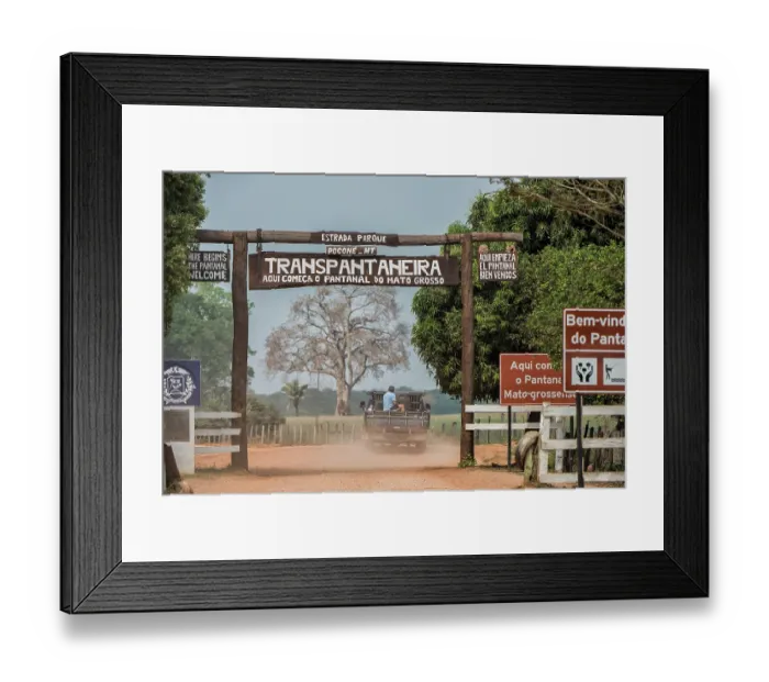 Framed Print : Entrance to the Transpantaneira Highway, 147km dirt road through the Pantanal wetlands, northern Pantanal, Mato Grosso, Brazil. September, 2016 Framed Print : Entrance to the Transpantaneira Highway, 147km dirt road through the Pantanal wetlands, northern Pantanal, Mato Grosso, Brazil. September, 2016
